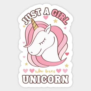 Just a girl who loves Unicorn Sticker